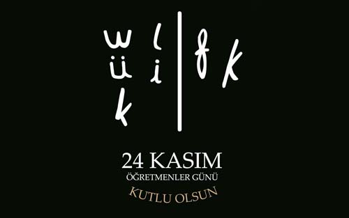 24 Kasım Öğretmenler Günü